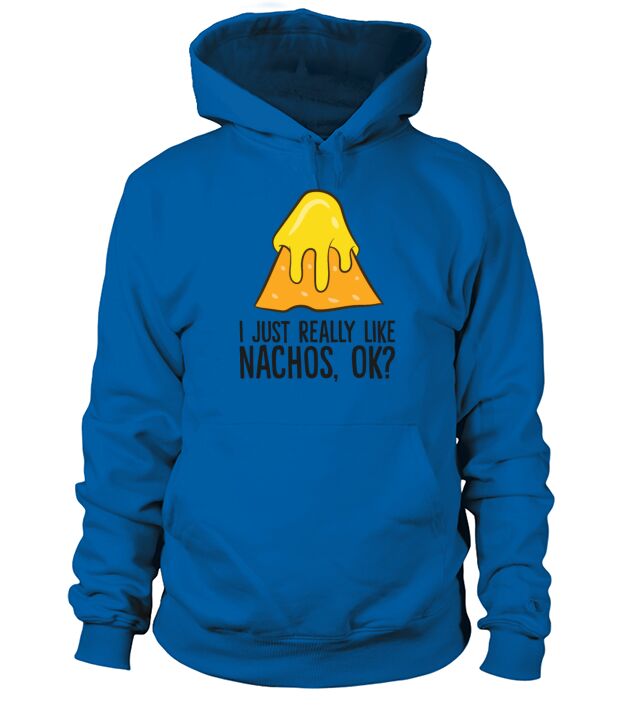 I Just Really Like Nachoes Men's Hoodie
