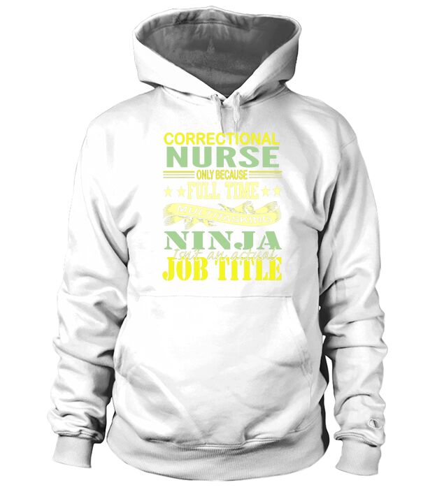 Correctional Nurse Hoodie Unisex