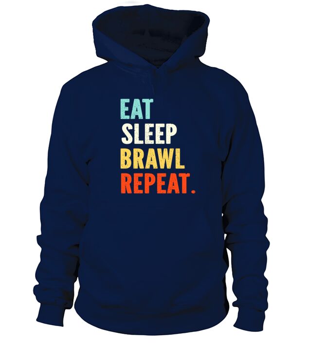Eat Sleep Brawl Repeat Men's Hoodie