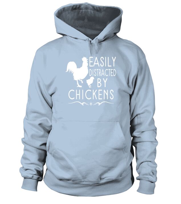 Easily Distracted By Chickens Hoodie Unisex