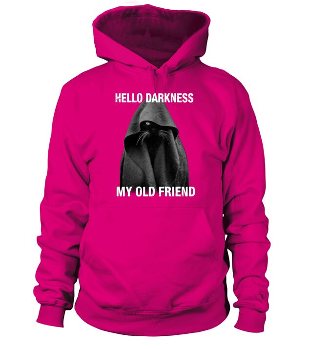 Nice Black Cat Hello Darkness My Old Friend T-Shirt Hoodie Unisex