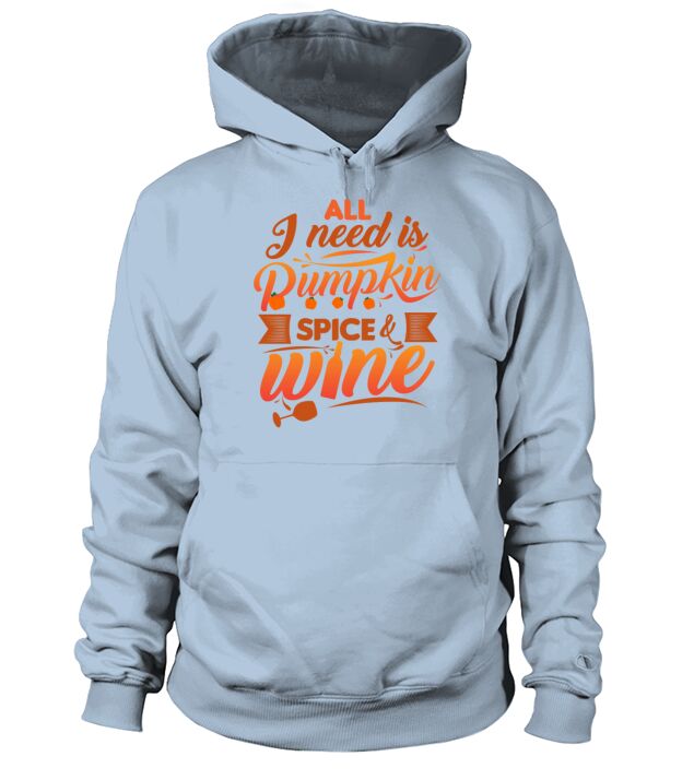 All I Need Is Pumpkin Spice And Wine Funny Men's Hoodie