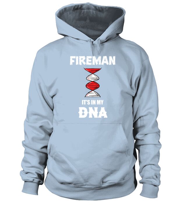 Fireman its in my DNA Firefighter Father Grandpa Men's Hoodie