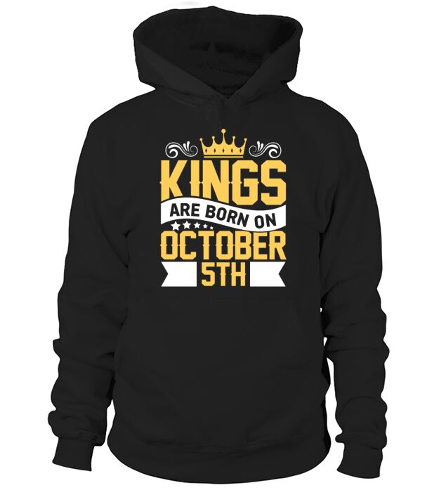 Kings are Born on October 5th Birthday on October Men's Hoodie