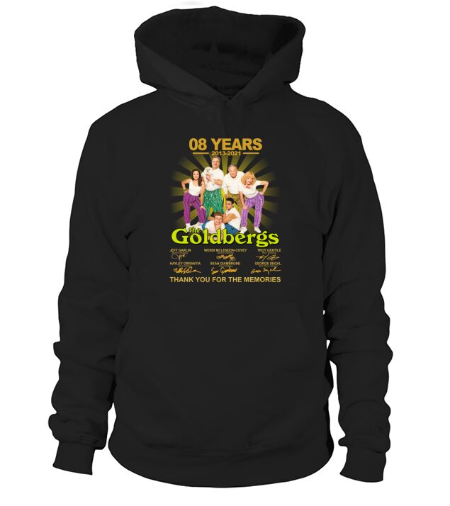 The Goldbergs 05 years 2013 2021 thank you for the memories signatures Hoodie Unisex