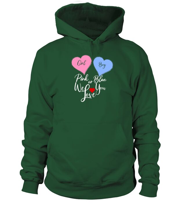 Pink or Blue We Love You Fun Gender Reveal T Shirt Men's Hoodie
