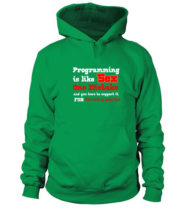 Programming is like SEX Men's Hoodie