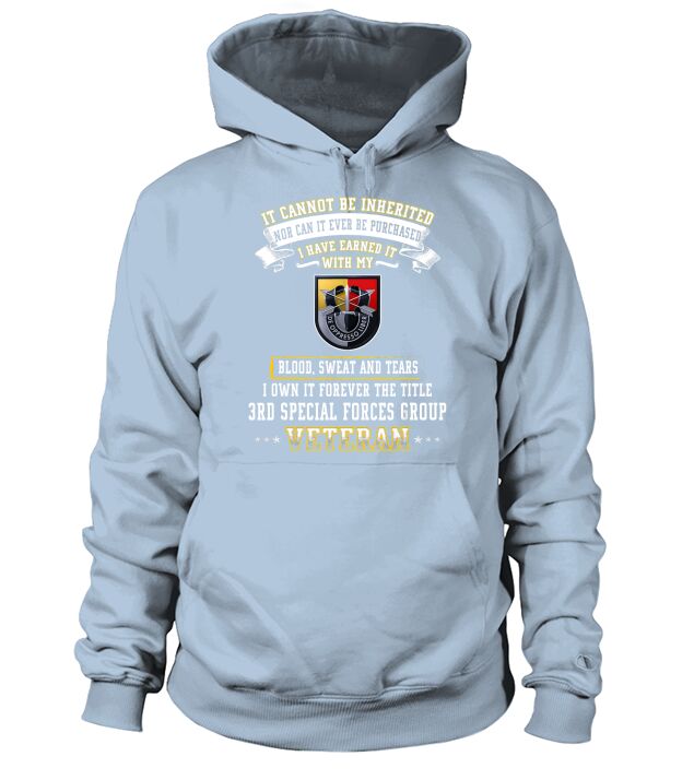 I Own Forever The Title 3rd Special Forces Group Veteran Tee Hoodie Unisex