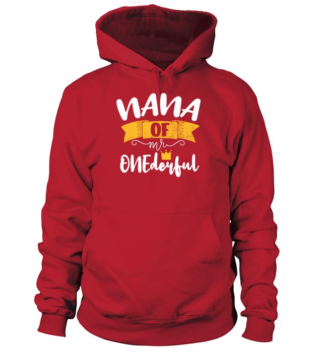 NANA of Mr Onederful 1st Birthday Matching Family Hoodie Unisex