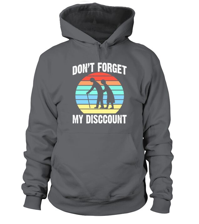 Don t Forget My Discount Men's Hoodie