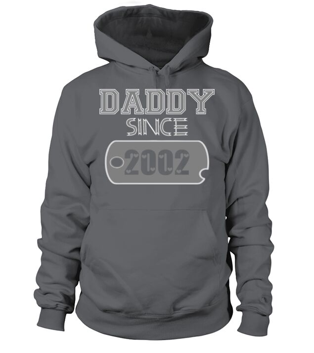Daddy Since Tag 2002 Happy Fathers Day Men's Hoodie