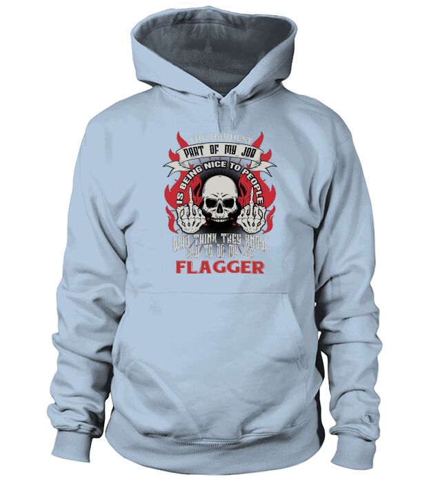 FLAGGER Hardest my job Hoodie Unisex