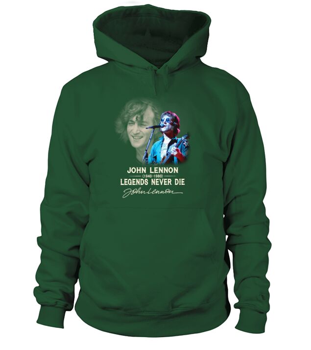 John Lennon 1940-1980 Legends Never Die Signature autographed shirt Hoodie Unisex