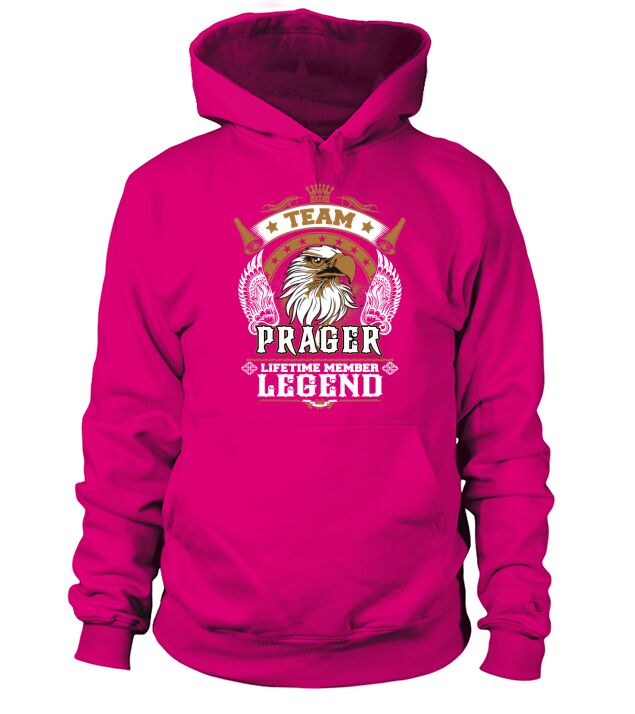 PRAGER TEAM LEGEND, PRAGER TSHIRT Hoodie Unisex