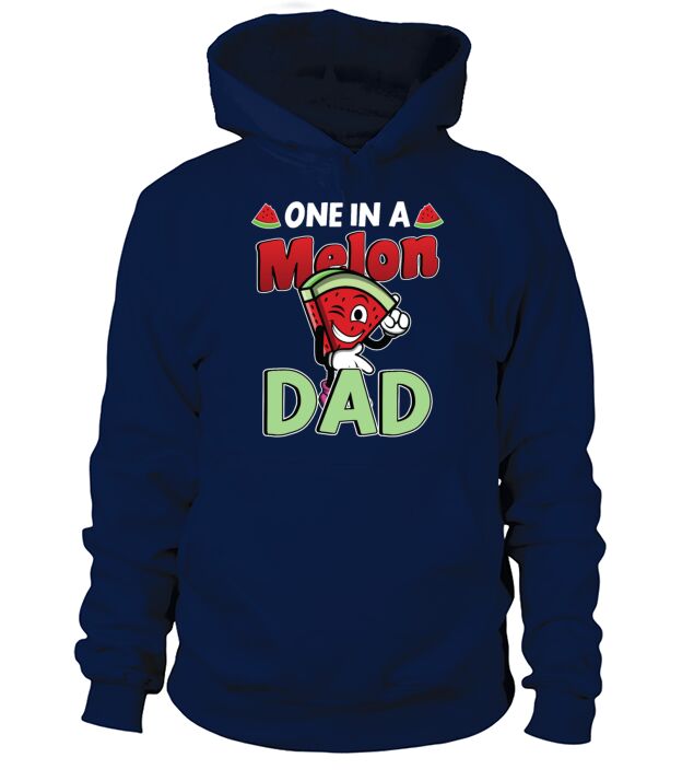 Watermelon Dad Dad Dad Melon Dad Family Men's Hoodie