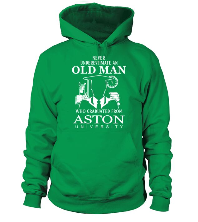 An Old Man graduated from Aston University Hoodie Unisex