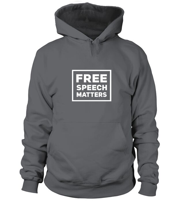 Free Speech Matters Make Speech Free Again America 2021 Hoodie Unisex