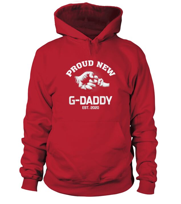 Proud New G-daddy Est 2020 Shirt Fathers Day Gift For Dad Hoodie Unisex