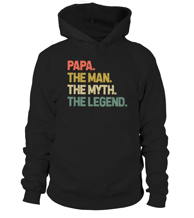 Vintage Papa The Man The Myth The Legend Hoodie Unisex