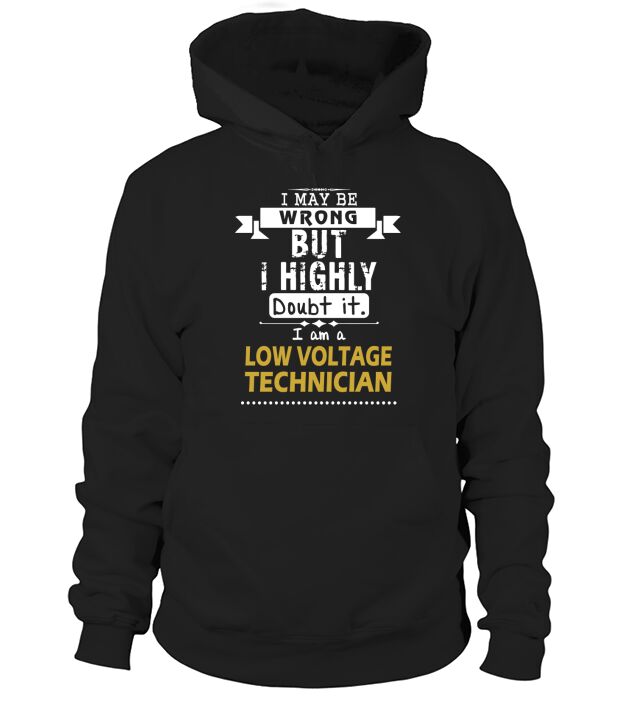 LOW VOLTAGE TECHNICIAN Dout It Hoodie Unisex