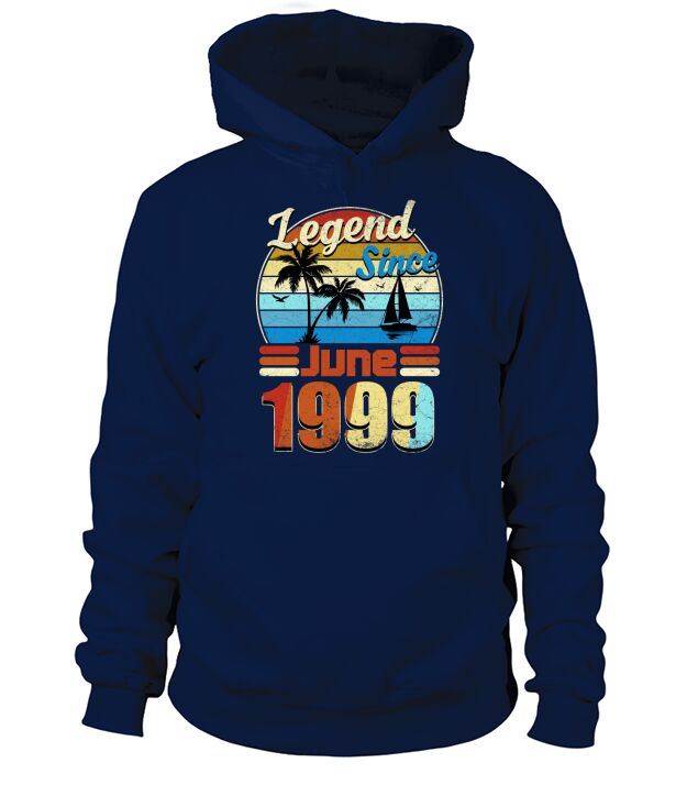 Legend Since June 1999 Retro Vintage Birthday Summer Gift 2020 Hoodie Unisex
