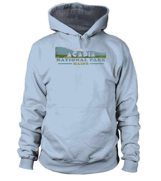 Acadia National Park Travel Journey Explore Earth T-Shirt Hoodie Unisex
