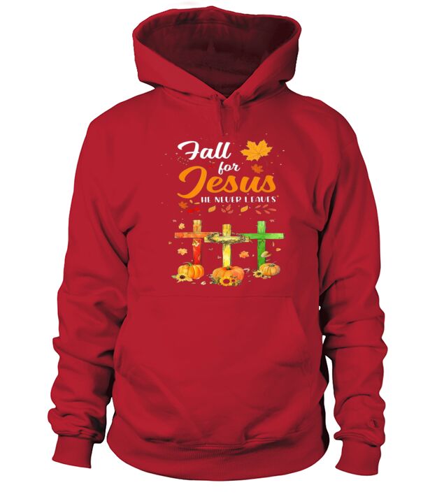 Fall For Jesus He Never Leaves Costume Christian Men's Hoodie