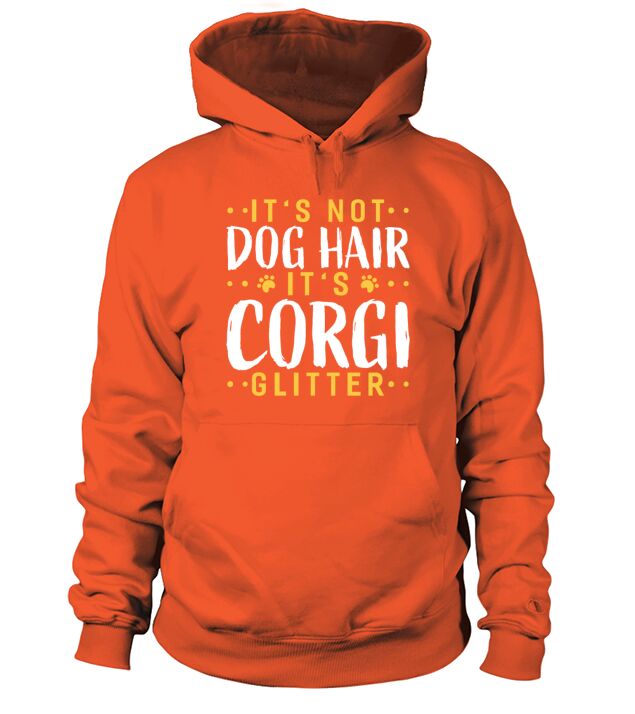 its not dog hair its corgi glitter Gardening Men's Hoodie