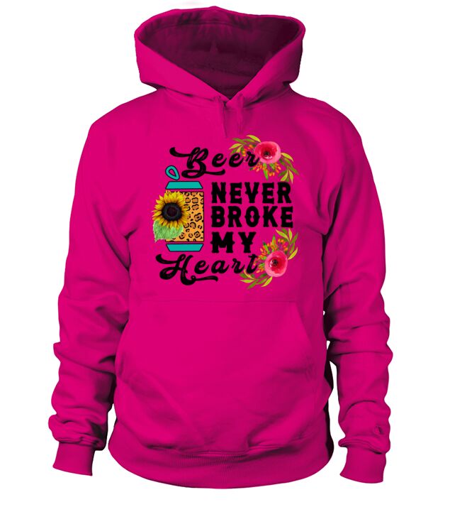Beer Never Broke My Heart Funny Drinking Men's Hoodie