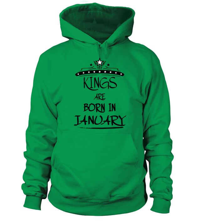 KINGS ARE BORN IN JANUARY Men's Hoodie