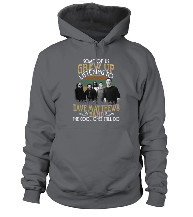 Dave Matthews Band the cool one still do Hoodie Unisex