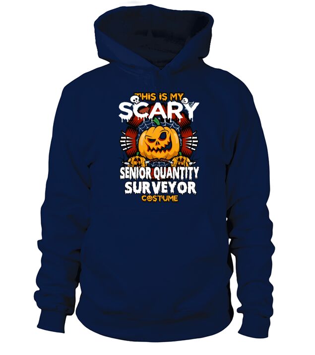 SENIOR QUANTITY SURVEYOR Scary Halloween Hoodie Unisex