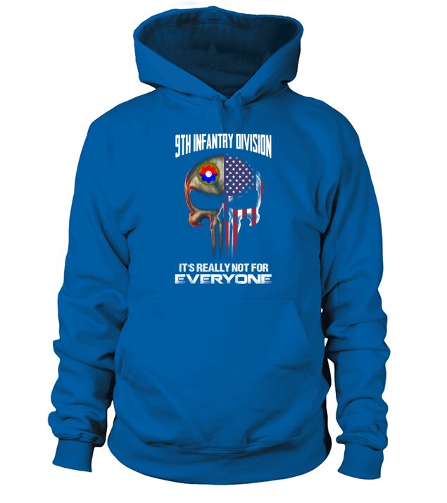 9th Infantry Division it is really not for everyone Hoodie Unisex
