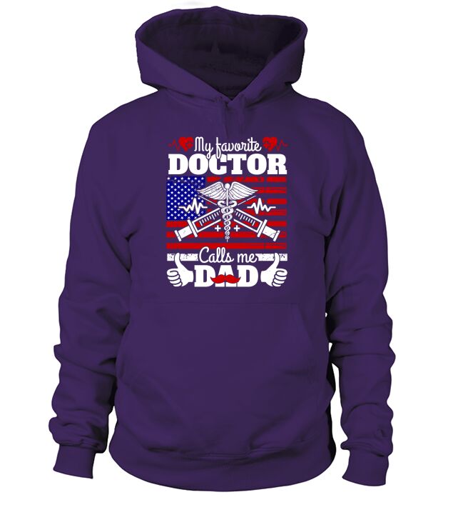 My Favorite Doctor Calls Hoodie Unisex