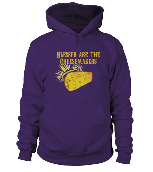Blessed are The Cheesemakers Hoodie Unisex