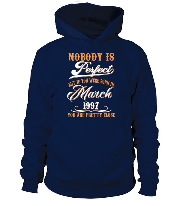 If You Born In March 1997 Men's Hoodie