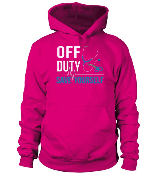 Off Duty Save Yourself Sarcasm EMS Medical Hoodie Unisex