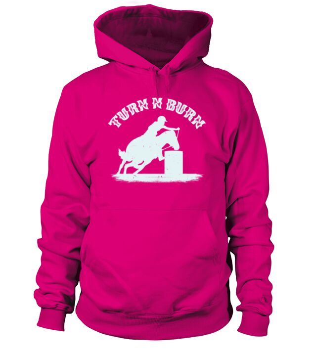 Barrel Racing Racer Rodeo Turn N Burn Quote Gift Men's Hoodie