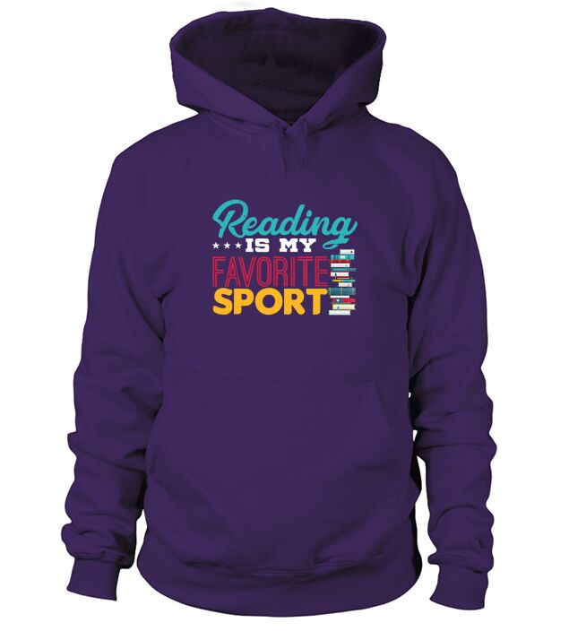 Reading is My Favorite Sport Hoodie Unisex