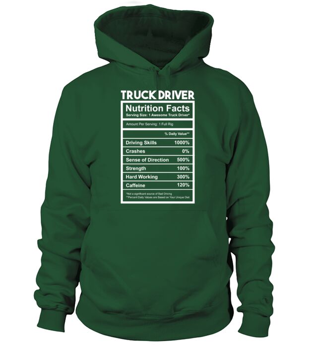 Nutrition Facts for Truck Driver Hoodie Unisex