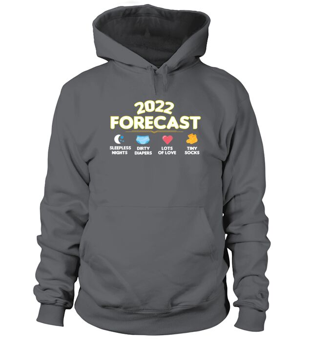 2022 Forecast For Couples New Dad Mom Baby Announcement Hoodie Unisex