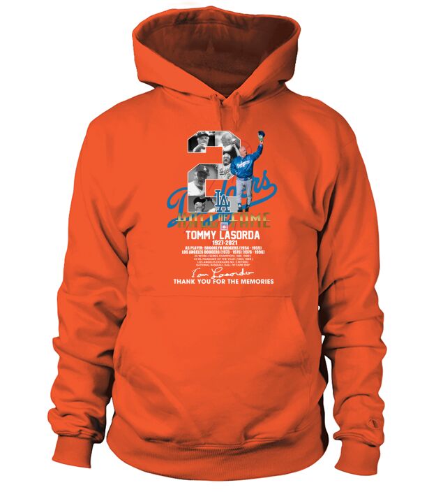 La Hall Of Fame Tommy Lasorda Thank You For The Memories Hoodie Unisex