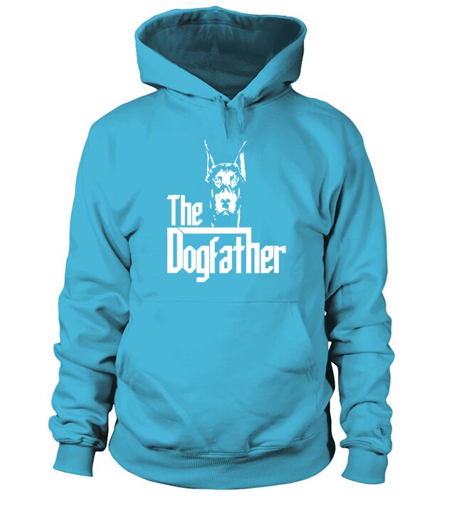 DOBERMAN - DOG FATHER Hoodie Unisex