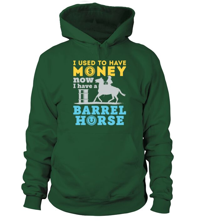 Barrel Racing Used to Have Money Now Barrel Horse Men's Hoodie