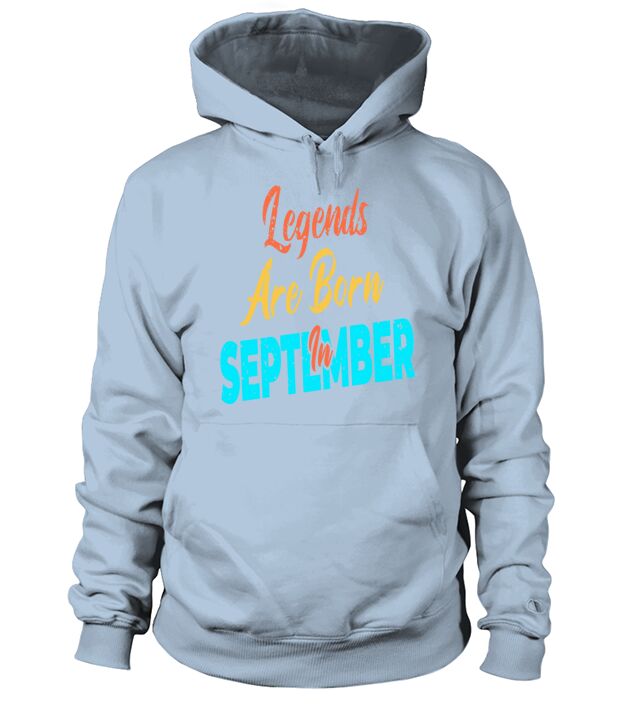 Legends Are Born In September Men's Hoodie