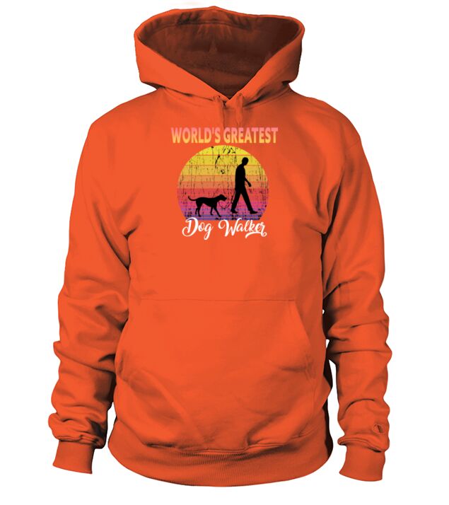 Worlds Greatest Dog Walker Men's Hoodie