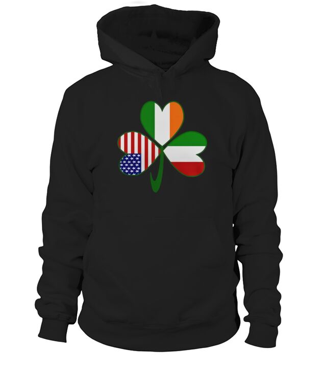 Italian Irish American Shamrock T-Shirt Hoodie Unisex