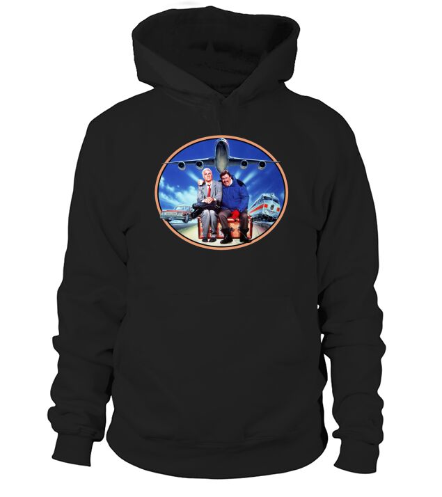 Planes, Trains and Automobiles Hoodie Unisex