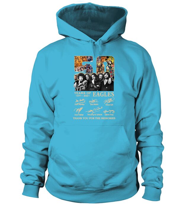 Eagles 50 years of 1971 2021 thank you for the memories signatures Hoodie Unisex