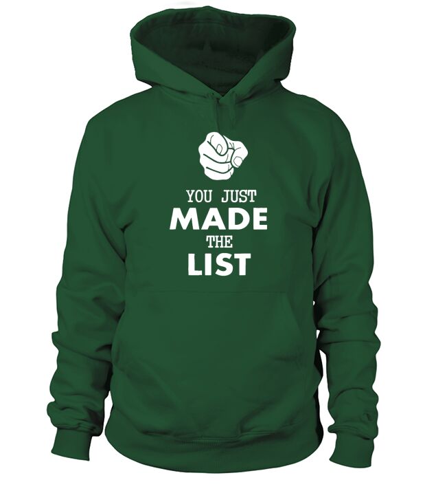 You Just Made The List of Jericho Basic Hoodie Unisex